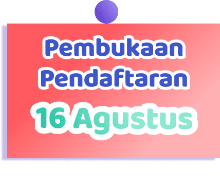 Pembukaan Pendaftaran - 16 Agustus